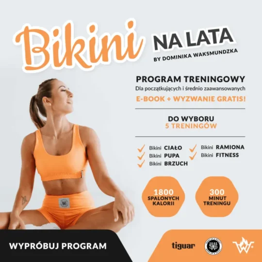 Program treningowy Bikini na lata - 5 treningów